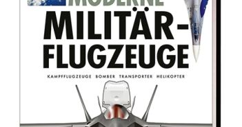 224 Seiten Kompendium dokumentiert Evolution moderner Militärflugzeuge mit (Foto: Maximilian Verlag GmbH & Co. KG)